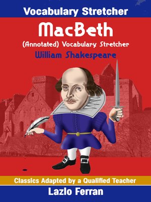 cover image of MacBeth (Annotated) Vocabulary Stretcher
